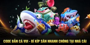 Code Bắn Cá Vui - Bí Kíp Săn Nhanh Chóng Tại Nhà Cái QQ88