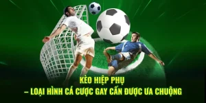 Kèo Hiệp Phụ – Loại Hình Cá Cược Gay Cấn Được Ưa Chuộng