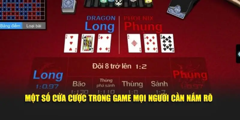 Một số cửa cược trong game mọi người cần nắm rõ